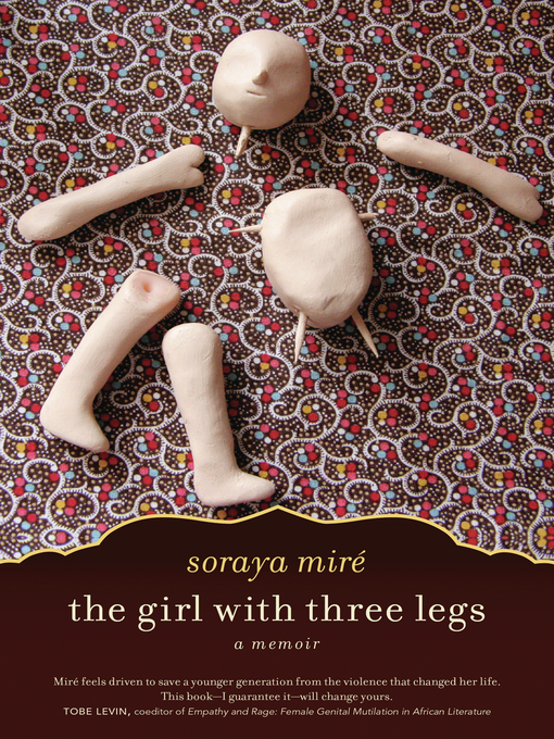 Title details for The Girl with Three Legs by Soraya Miré - Wait list
